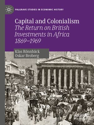 cover image of Capital and Colonialism